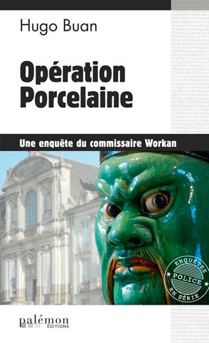 Buan Hugo - OPERATION PORCELAINE (HB09) Buan Hugo - OPERATION PORCELAINE (HB09)